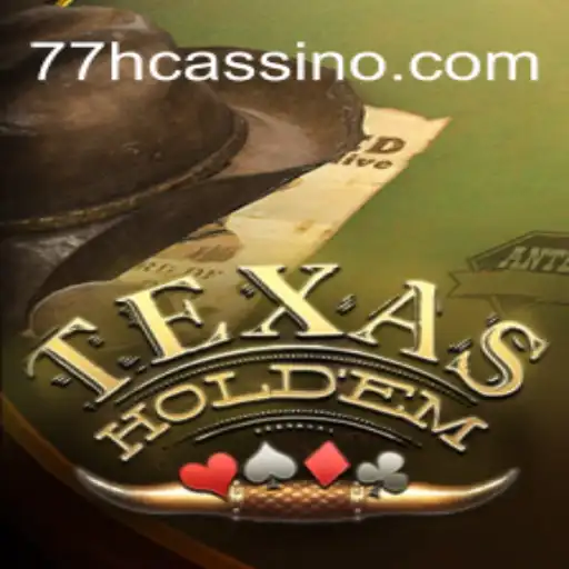Exploring Texas Hold'em: The Crown Jewel of Poker at 77h.com - Melhor Cassino Online do Brasil